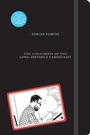 Cover: The Loneliness of the Long-Distance Cartoonist - DRAWN & QUARTERLY