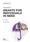 Cover: The Guide to Grants for Individuals in Need 2020/21 - Directory of Social Change