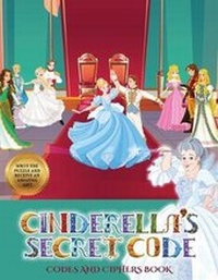 Enlarge image Cover: Codes and Ciphers Book (Cinderella's secret code) - Best Activity Books for Kids