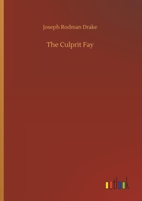 Enlarge image Cover: The Culprit Fay - Outlook Verlag