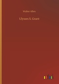Cover: Ulysses S. Grant - Outlook Verlag