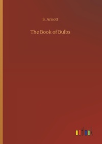 Enlarge image Cover: The Book of Bulbs - Outlook Verlag