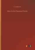 Cover: How to do Chemical Tricks - Outlook Verlag