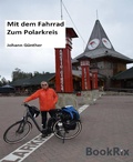 Cover: Mit dem Rad zum Polarkreis - BookRix