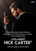 Cover: AXE-AGENT NICK CARTER, BAND 1 - BookRix