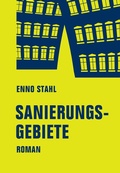 Cover: Sanierungsgebiete - Verbrecher