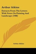 Cover: Arthur Atkins - Kessinger Publishing