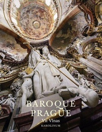 Enlarge image Cover: Baroque Prague - Karolinum,Nakladatelstvi Univerzity Karlovy,Czech Republic