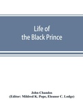 Cover: Life of the Black Prince - Alpha Editions
