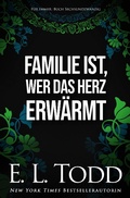 Cover: Familie ist, wer das Herz erw&auml;rmt (F&uuml;r Immer, #26) - F&uuml;r Immer