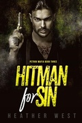 Cover: Hitman for Sin (The Petrov Mafia, #3) - The Petrov Mafia