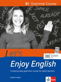 Abbildung von: Let's Enjoy English B1 Grammar Course - Klett