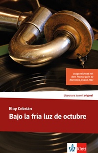 Abbildung von: Bajo la fría luz de octubre - Klett
