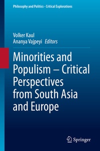Abbildung von: Minorities and Populism - Critical Perspectives from South Asia and Europe - Springer