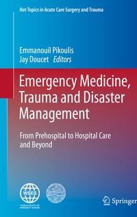 Abbildung von: Emergency Medicine, Trauma and Disaster Management - Springer