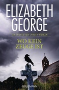 Cover: Wo kein Zeuge ist - Goldmann