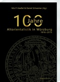 Cover: 100 Jahre Altorientalistik in W&uuml;rzburg - Harrassowitz Verlag