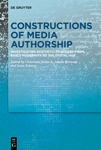 Abbildung von: Constructions of Media Authorship - De Gruyter