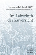 Cover: Im Labyrinth der Zuversicht - Studien Verlag