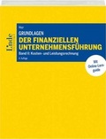 Cover: Grundlagen der finanziellen Unternehmensf&uuml;hrung, Band II - Linde