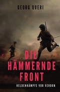 Cover: Die h&auml;mmernde Front - epubli
