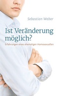 Cover: Ist Ver&auml;nderung m&ouml;glich? - Christliche Literaturverbreitung