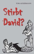 Cover: Stirbt David ? - Morawa Lesezirkel GmbH