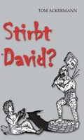 Cover: Stirbt David ? - Morawa Lesezirkel GmbH