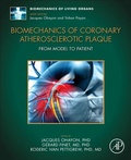 Cover: Biomechanics of Coronary Atherosclerotic Plaque - Academic Press