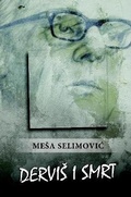 Cover: Dervis i smrt - Lulu.com