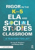 Cover: Rigor in the K-5 Ela and Social Studies Classroom - Taylor & Francis