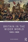 Cover: Britain in the Wider World - Routledge