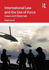 Abbildung von: International Law and the Use of Force - Routledge