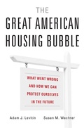 Cover: The Great American Housing Bubble - Harvard University Press