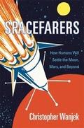 Cover: Spacefarers - Harvard University Press