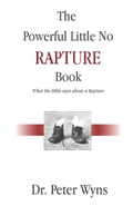 Cover: The Powerful Little No Rapture Book - Christians For Messiah Ministries