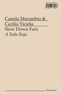 Cover: Slow Down Fast, a Toda Raja - Errant Bodies