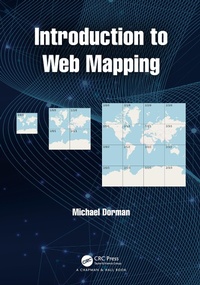Enlarge image Cover: Introduction to Web Mapping - Chapman & Hall/CRC