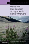 Cover: Comparative Plant Succession among Terrestrial Biomes of the World - Cambridge University Press