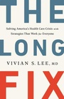 Cover: The Long Fix - WW Norton & Co