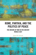 Cover: Rome, Parthia, and the Politics of Peace - Routledge