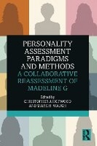 Enlarge image Cover: Personality Assessment Paradigms and Methods - Taylor & Francis