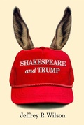 Cover: Shakespeare and Trump - Temple University Press,U.S.