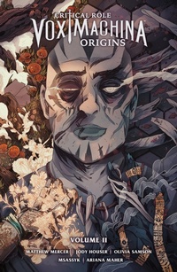 Abbildung von: Critical Role: Vox Machina Origins Volume II - Dark Horse Comics,U.S.