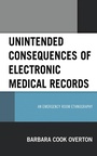 Cover: Unintended Consequences of Electronic Medical Records - Lexington Books