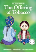 Cover: Siha Tooskin Knows the Offering of Tobacco - Highwater Press