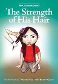 Cover: Siha Tooskin Knows the Strength of His Hair - Highwater Press