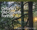 Cover: Ontario's Old Growth Forests, 2nd Edition - Fitzhenry & Whiteside