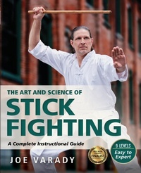 Abbildung von: The Art and Science of Stick Fighting - YMAA Publication Center