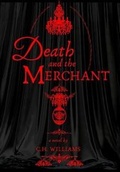Cover: Death and the Merchant - C.H. Williams Literary
